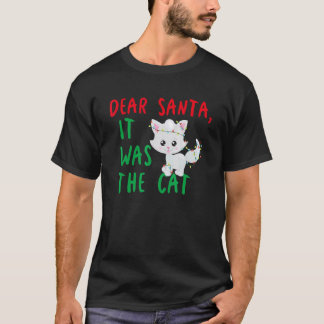 Kära tomte Det var katten Rolig jul T Shirt