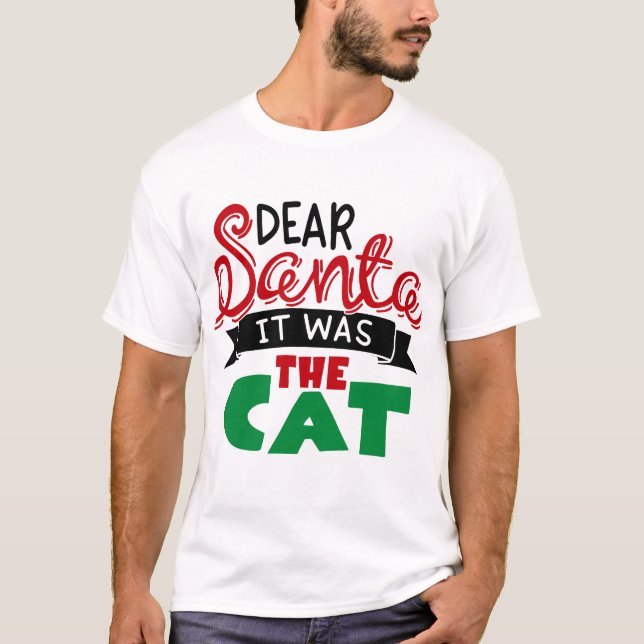 Kära Tomte Det Var Katten T Shirt (Framsida)