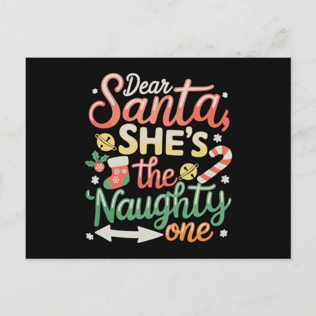 Kära Tomte Hon Är Den Stygga Funny Xmas Helg Vykort (Framsida)