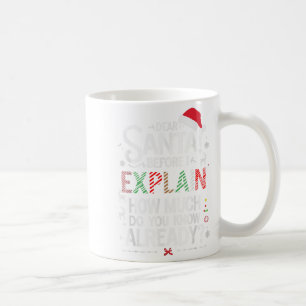 Kära tomte innan jag förklarar hur mycket vet du X Kaffemugg