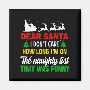 Kära tomte jag bryr mig inte om hur länge jag är p magnet
