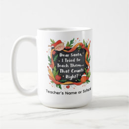 Kära Tomte, jag försökte lära dem… Lärarpresent Kaffemugg