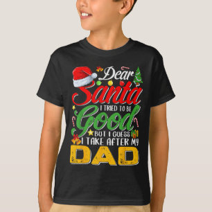Kära tomte jag försökte vara snäll men jag tar eft t shirt