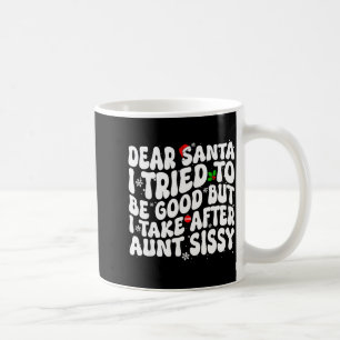 Kära tomte jag försökte vara snäll men tar efter f kaffemugg