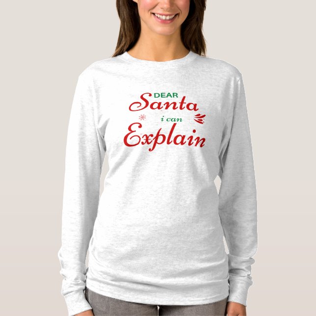 'Kära Tomte, Jag Kan Förklara' Festlig Rolig Jul  T Shirt (Framsida)