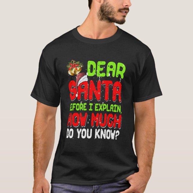 Kära Tomte Jag Kan Förklara Pyjamas För T Shirt (Framsida)