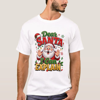 Kära Tomte Jag Kan Förklara Rolig Jul T-Shirt