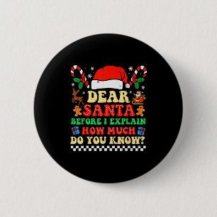 Kära tomte jag kan förklara rolig jul Xmas Squa Knapp