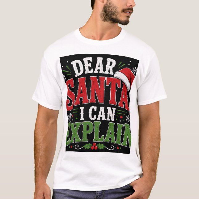 Kära Tomte jag kan förklara T Shirt (Framsida)