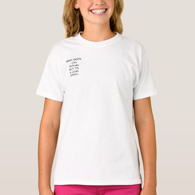 Kära Tomte, jag kan förklara  T Shirt (Framsida)