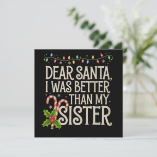 Kära Tomte Jag Var Bättre Än Min Syster Jul  Julkort