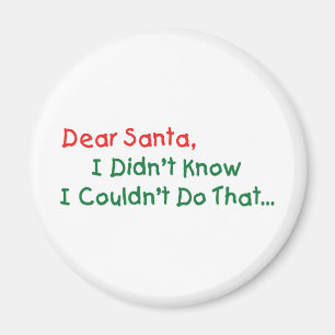 Kära Tomte, Jag Visste Inte Att Jag Inte Kunde Gör Magnet
