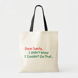 Kära tomte, jag visste inte att jag inte kunde gör tygkasse
