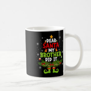 Kära Tomte Min Bror Gjorde Det Älg Matchande Jul Kaffemugg