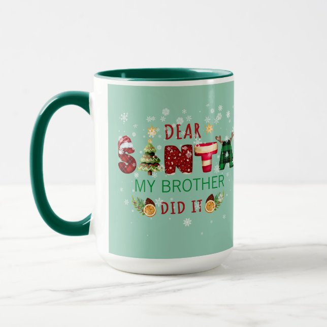 Kära Tomte Min Bror Gjorde Det Klassisk Julskoj Mugg (Vänster)