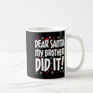 Kära Tomte Min Bror Gjorde Det Tröja Syskon Jul Kaffemugg