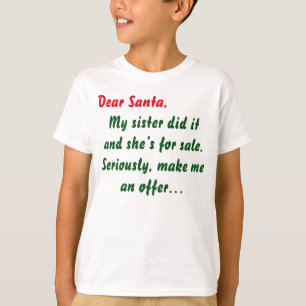 Kära Tomte Min syster gjorde det Tee