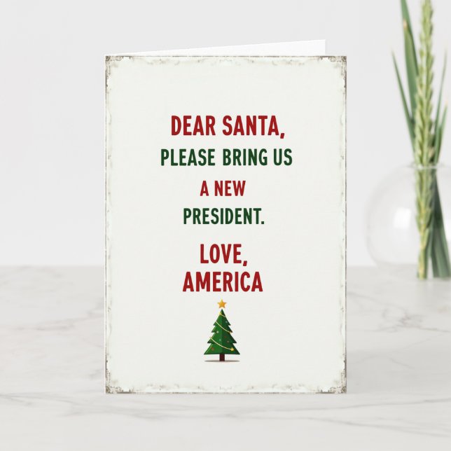 Kära Tomte Ny President Politisk Julkort Kort (Framsida)