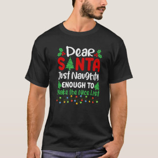 Kära Tomte Precis Så Busig Att Komma Med På Snällt T Shirt
