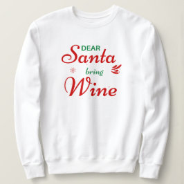 'Kära Tomte, Ta Med Vin' Humor Glädje Lekfull T Shirt