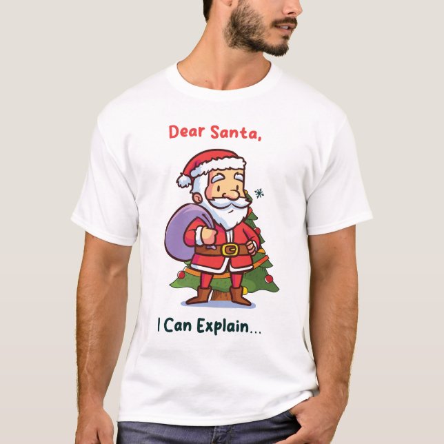 Kära Tomten, jag kan förklara - Lustig jul T Shirt (Framsida)