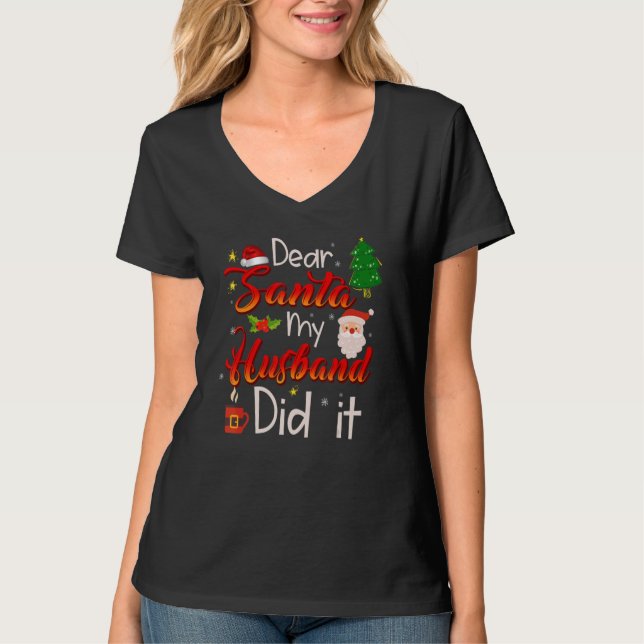 Kära Tomten Min Make Gjorde Det T Shirt (Framsida)