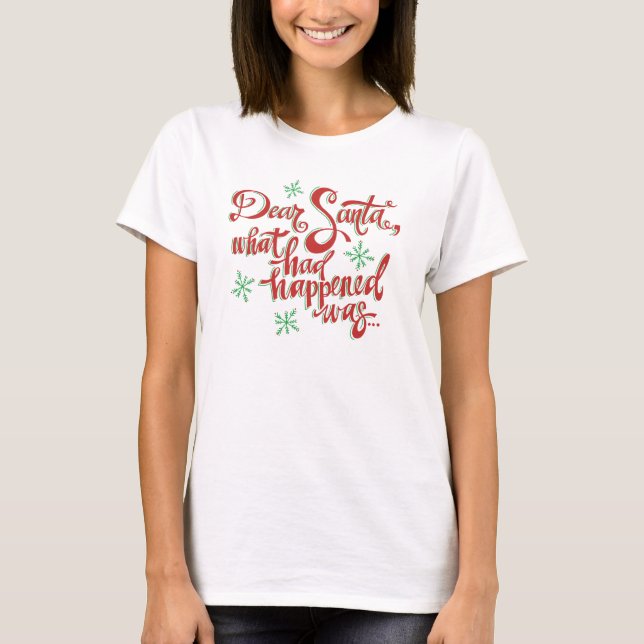 "Kära tomten.." T-shirt (Framsida)