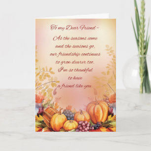 Kära vän Thanksgiving Riklig tacksamhet Kort