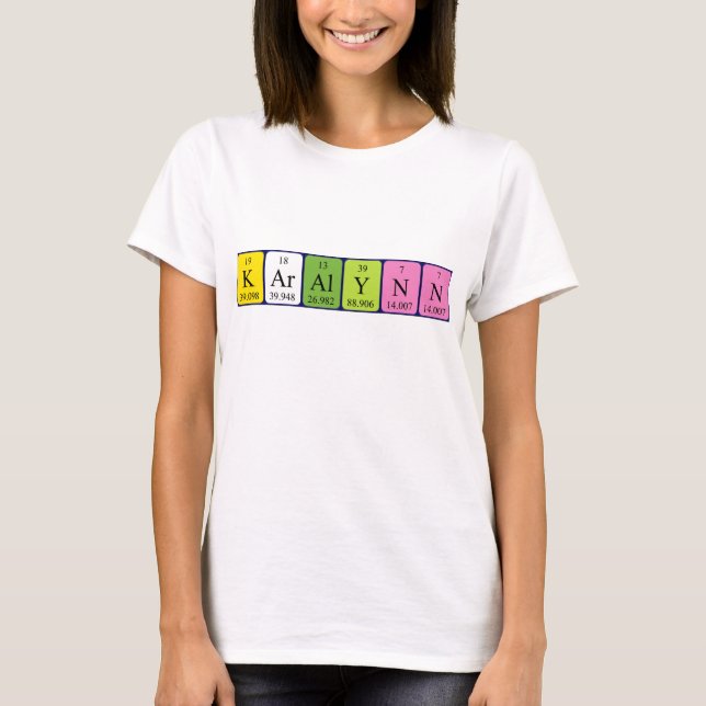 Karalynn, periodisk skjorta bord namn tee shirt (Framsida)