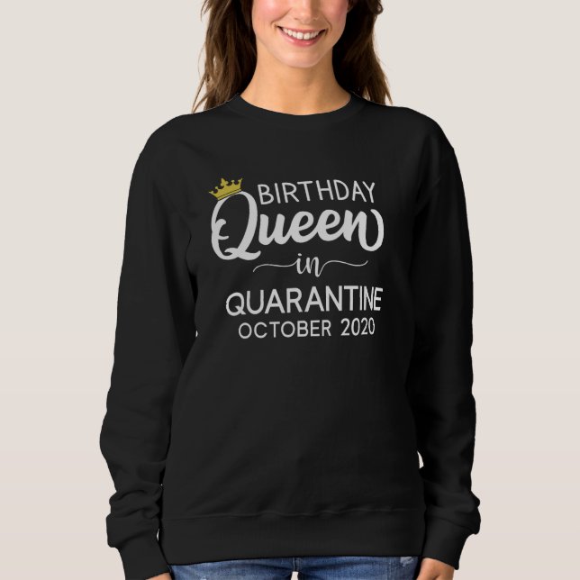 Karantän Birthday Queen oktober 2020 T Shirt (Framsida)
