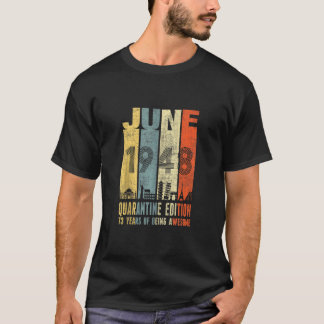 Karantän juni 1948 73:e födelsedagen Vintage T Shirt