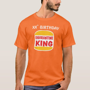 Karantän Kung födelsedag T Shirt