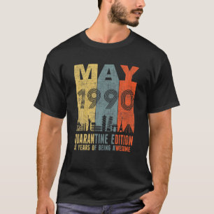 Karantän maj 1990 31a Birthday Vintage T Shirt