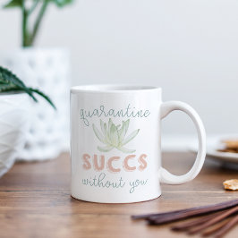 Karantänframgång utan dig kaffemugg