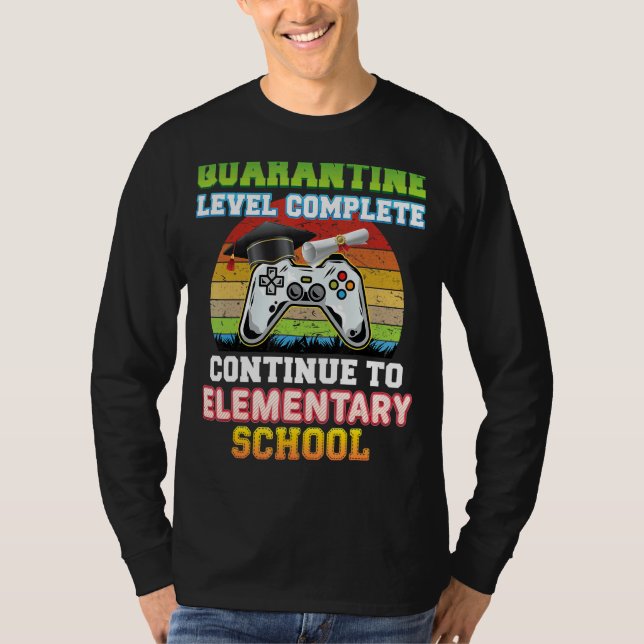 Karantännivån är klar Fortsätt till elementär S T Shirt (Framsida)