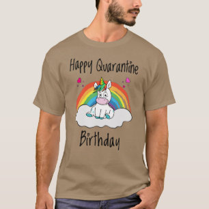Karantänska födelsedag Unicorn-regnbåge T Shirt