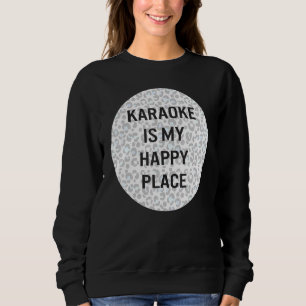 Karaoke är min Lycklig Ställe Karaoke Nattsinger K T Shirt