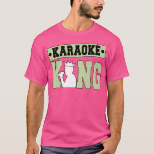 Karaoke Kung Karaoke Singing Singer Karaoker T Shirt