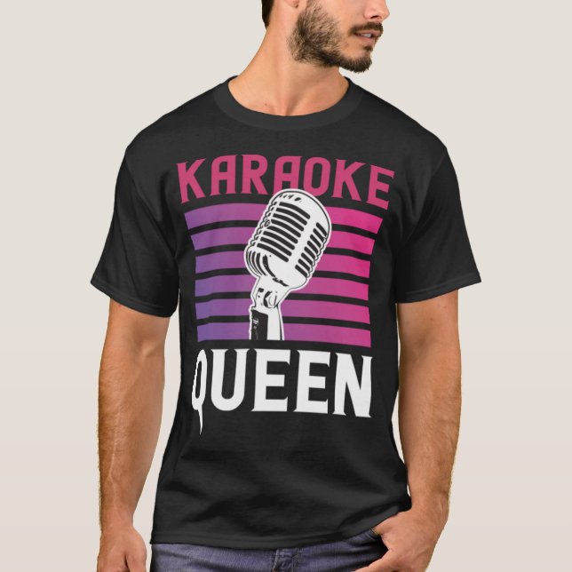 Karaoke Queen for Karaoke Singing Aficionados T Shirt (Framsida)