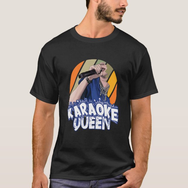 Karaoke Queen Singing Matching T Shirt (Framsida)