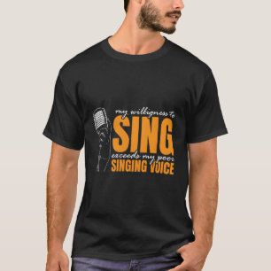 Karaoke Singer Singing Expert Karaoke Nights T Shirt