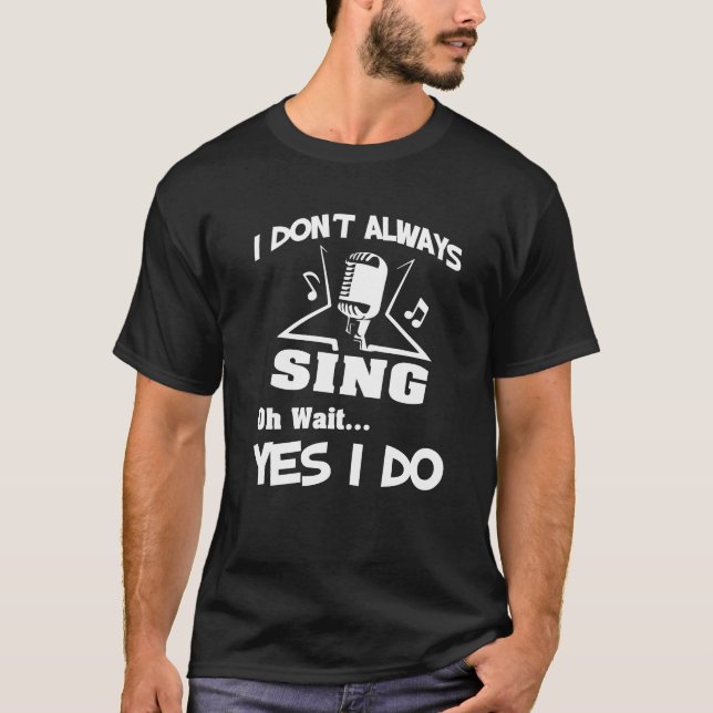 Karaokekläder - sångaregåva - sjunger gåvan t shirt (Framsida)