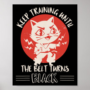 Karate Apparat Karate Quote Clothes Cats Poster