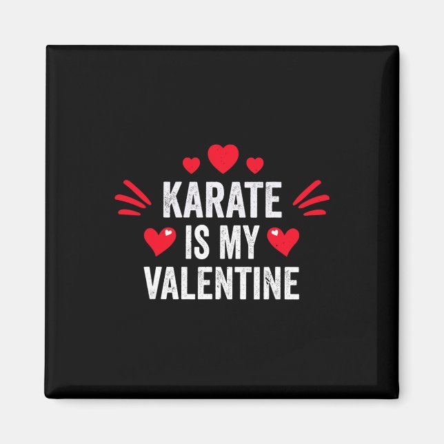 Karate är min valentinpresent till henne rolig kam magnet (Framsidan)