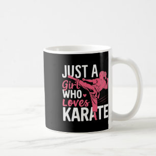 Karate bara en flicka som Kärlek Karate martialkon Kaffemugg