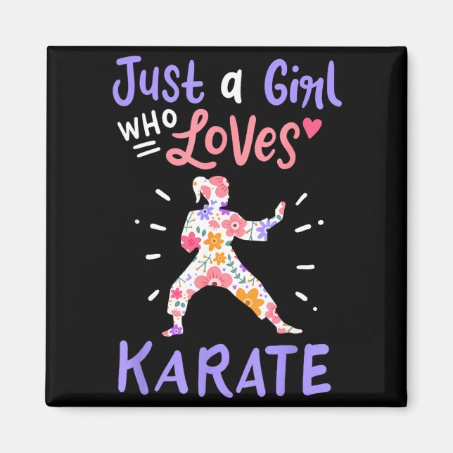 Karate Bara En Tjej Som älskar Karate Present Magnet (Framsidan)