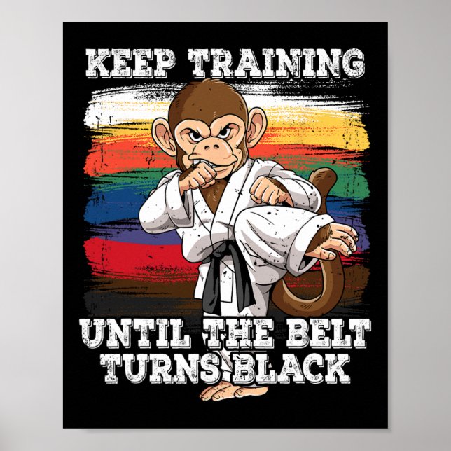 Karate Behålla Training tills Bälte blir svart 1 Poster (Framsidan)