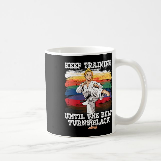 Karate Behålla Training tills Bälte blir svart 2 Kaffemugg (Höger)