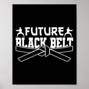 Karate Black Bälte Gi Uniform Future Black Bälte Poster