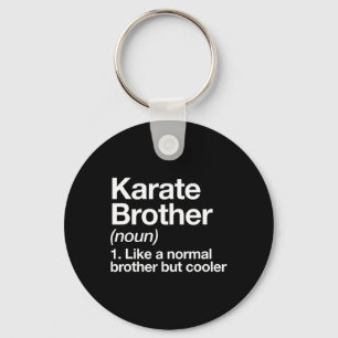 Karate Brother Definition Funny Sports Martial Art Nyckelring